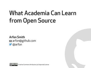 OpenGraph image for speakerdeck.com/arfon/what-academia-can-learn-from-open-source-1