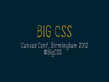 OpenGraph image for speakerdeck.com/csswizardry/big-css