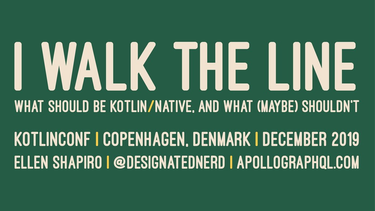 OpenGraph image for speakerdeck.com/designatednerd/native-and-what-maybe-shouldnt-kotlinconf-copenhagen-denmark-december-2019