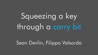 OpenGraph image for speakerdeck.com/filosottile/squeezing-a-key-through-a-carry-bit-at-34c3