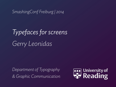 OpenGraph image for speakerdeck.com/gerryleonidas/typefaces-for-screens