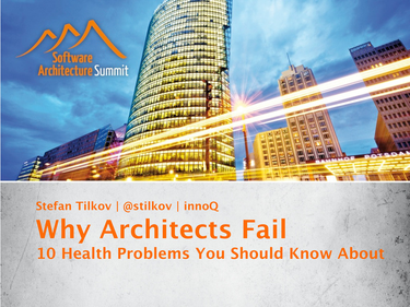 OpenGraph image for speakerdeck.com/stilkov/why-software-architects-fail