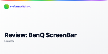 OpenGraph image for stefanzweifel.io/posts/2022/08/08/review-of-the-benq-screenbar