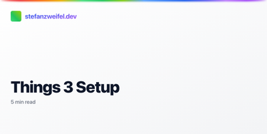 OpenGraph image for stefanzweifel.io/posts/things-3-setup-2019