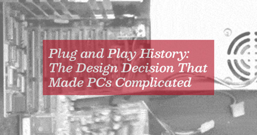 OpenGraph image for tedium.co/2021/08/04/plug-and-play-peripheral-history/?utm_source=Tedium&utm_campaign=Tedium_08_04_2021&utm_medium=email#.YQrJ6O_v6Zx.twitter