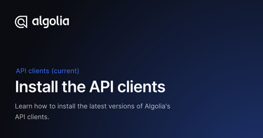OpenGraph image for algolia.com/doc/api-client/getting-started/what-is-the-api-client/javascript/?client=javascript
