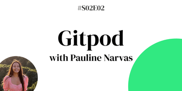 OpenGraph image for behindthesource.co.uk/podcasts/s02e02-gitpod-with-pauline-narvas/