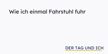 OpenGraph image for dertagundich.de/2018/11/29/wie-ich-einmal-fahrstuhl-fuhr/