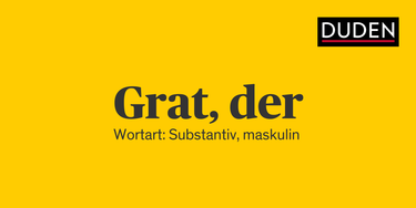 OpenGraph image for duden.de/rechtschreibung/Grat