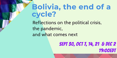 OpenGraph image for eventbrite.ca/e/bolivia-the-end-of-a-cycle-tickets-121990706487