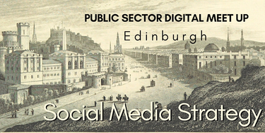 OpenGraph image for eventbrite.co.uk/e/edinburgh-public-sector-digital-meet-up-social-media-strategy-tickets-53805228888