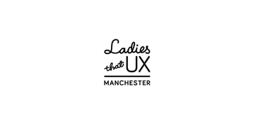 OpenGraph image for eventbrite.co.uk/e/ladies-that-ux-february-disrupting-industries-with-design-thinking-tickets-31487663449