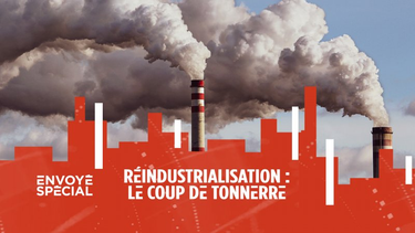 OpenGraph image for france.tv/france-2/envoye-special/3292465-reindustrialisation-le-coup-de-tonnerre.html