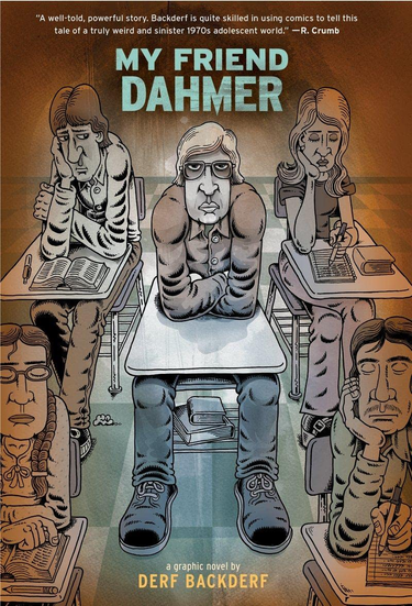 OpenGraph image for gordsellar.com/2022/08/08/my-friend-dahmer-by-derf-backderf/