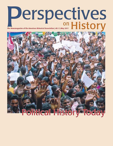 OpenGraph image for historians.org/publications-and-directories/perspectives-on-history/may-2011/political-history-today