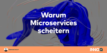 OpenGraph image for innoq.com/de/articles/2019/10/warum-microservices-scheitern/