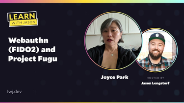 OpenGraph image for learnwithjason.dev/webauthn-fido2-and-project-fugu