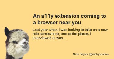 OpenGraph image for https://www.nickyt.co/posts/an-a11y-extension-coming-to-a-browser-near-you-1mg2/