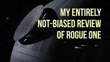 OpenGraph image for raymondcamden.com/2016/12/18/my-entirely-not-biased-review-of-rogue-one