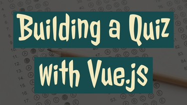 OpenGraph image for raymondcamden.com/2018/01/22/building-a-quiz-with-vuejs/