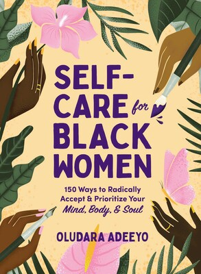 OpenGraph image for simonandschuster.com/books/Self-Care-for-Black-Women/Oludara-Adeeyo/9781507217313