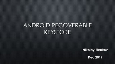 OpenGraph image for slideshare.net/NikolayElenkov/android-recoverable-keystore-205791027