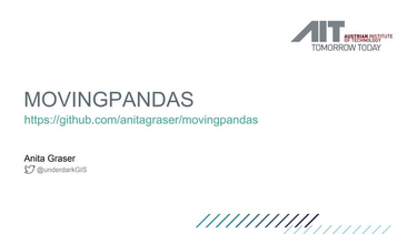 OpenGraph image for slideshare.net/anitagraser/movingpandas-at-pydays-vienna-2019