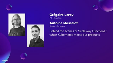 OpenGraph image for slideshare.net/scaleway/behind-the-scenes-of-scaleway-functions-when-kubernetes-meets-our-products