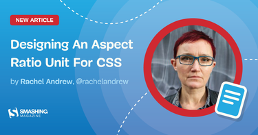 OpenGraph image for smashingmagazine.com/2019/03/aspect-ratio-unit-css/