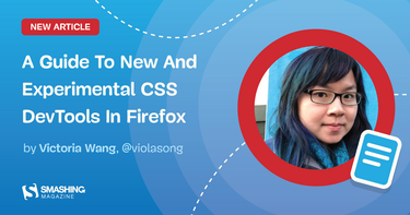 OpenGraph image for smashingmagazine.com/2019/10/guide-new-experimental-css-devtools-firefox/