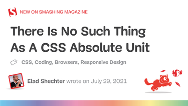 OpenGraph image for smashingmagazine.com/2021/07/css-absolute-units/