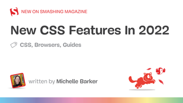 OpenGraph image for smashingmagazine.com/2022/03/new-css-features-2022/