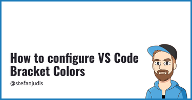 OpenGraph image for stefanjudis.com/snippets/how-to-configure-vs-code-bracket-colors/