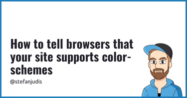OpenGraph image for stefanjudis.com/today-i-learned/how-to-tell-browsers-that-your-site-supports-color-schemes/