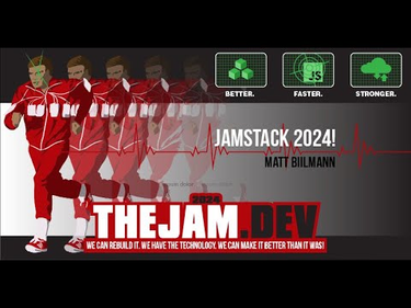 Jamstack 2024! by Matt Biilmann