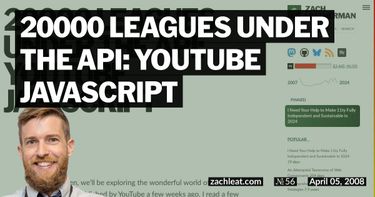 20000 Leagues Under the API: YouTube JavaScript