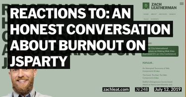 Reactions to: An Honest Conversation About Burnout on JSParty