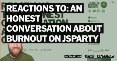 Reactions to: An Honest Conversation About Burnout on JSParty