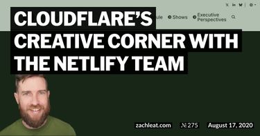 Cloudflare’s Creative Corner with the Netlify team