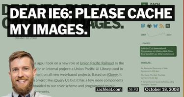 Dear IE6: Please Cache my Images.