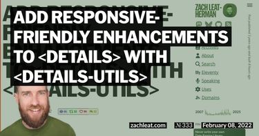 Add Responsive-Friendly Enhancements to `details` with `details-utils`