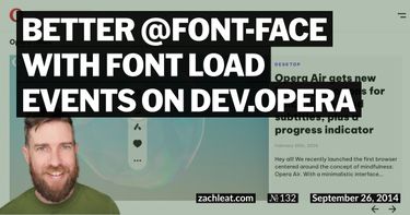 Better @font-face with Font Load Events on Dev.Opera