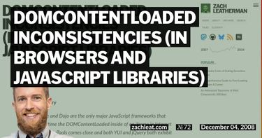 DOMContentLoaded Inconsistencies (in Browsers and JavaScript Libraries)