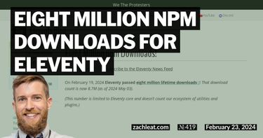 Eight Million npm Downloads for Eleventy