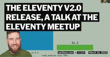 OpenGraph image for https://www.zachleat.com/web/eleventy-meetup-eleventy-v2/