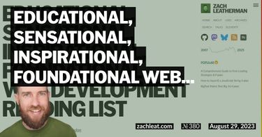 Educational, Sensational, Inspirational, Foundational Web Development Reading List