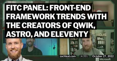 FITC Panel: Front-End Framework Trends with the creators of Qwik, Astro, and Eleventy