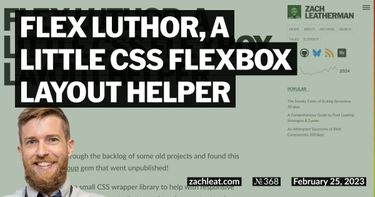 Flex Luthor, a Little CSS Flexbox Layout Helper