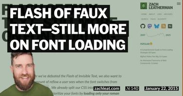 Flash of Faux Text—still more on Font Loading