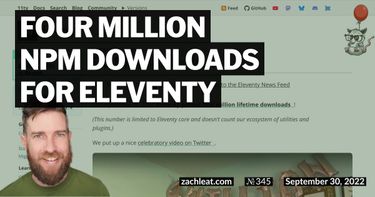 Four Million npm Downloads for Eleventy